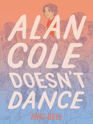 cover image of Alan Cole Doesn't Dance